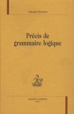 Précis de grammaire logique