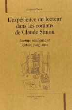L'expérience du lecteur dans les romans de Claude Simon - lecture studieuse et lecture poignante