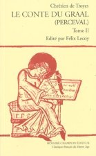LES ROMANS. EDITE D'APRES LA COPIE GUIOT (B.N. FR. 794). T.6: LE CONTE DU GRAAL (PERCEVAL), PUBLIE P