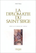 La diplomatie du Saint-Siège après le IIe concile du Vatican