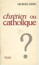 Chretien Ou Catholique