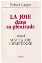 Joie dans sa plénitude