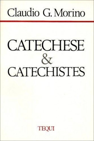 Catéchèse & catéchistes