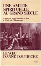 Amitié Spirituelle Gd Siecle