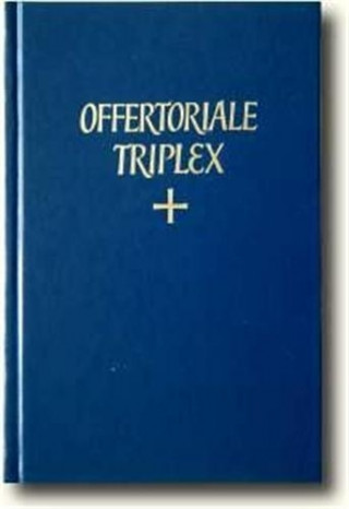 Offertoriale triplex (Brožovaná)