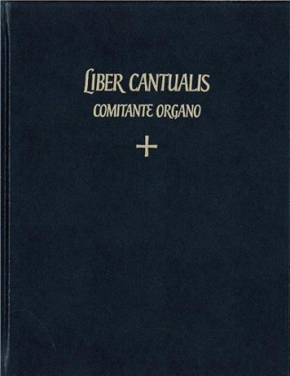 Liber cantualis comitante organo