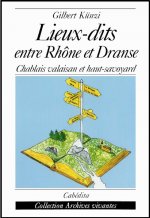 LIEUX-DITS ENTRE RHONE ET DRANSE