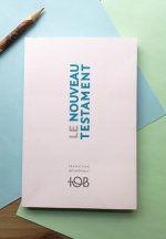 LE NOUVEAU TESTAMENT TOB