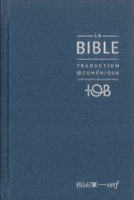LA BIBLE TRADUCTION OECUMENIQUE (COUVERTURE BLEU)