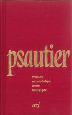 PSAUTIER LITURGIQUE VERSION OECUMENIQUE