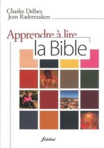 APPRENDRE A  LIRE LA BIBLE