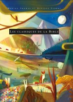 LES CLASSIQUES DE LA BIBLE