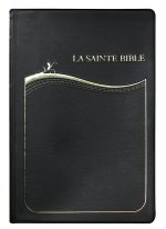 LA SAINTE BIBLE SEGOND 1910
