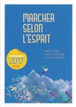 MARCHER SELON L'ESPRIT