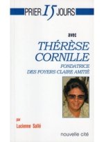 prier 15 jours avec therese cornille