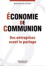 economie de communion des entreprises osent le partage