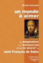 monde a aimer nouvelle edition (un)