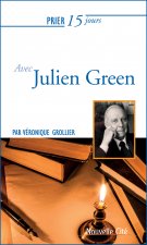 PRIER 15 JOURS AVEC JULIEN GREEN