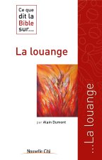 ce que dit la bible sur la louange