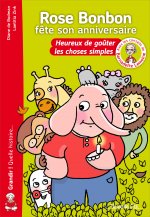 ROSE BONBON FETE SON ANNIVERSAIRE