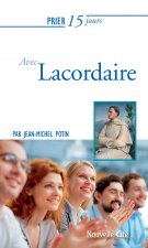 prier 15 jours avec lacordaire