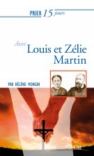 prier 15 jours avec louis et zelie martin ned