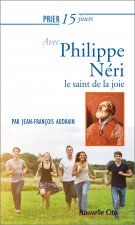 prier 15 jours avec philippe neri