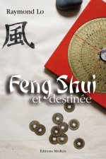 Feng Shui et destinée