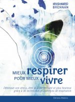 Mieux respirer pour mieux vivre