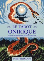 Le Tarot onirique - Explorez les profondeurs de votre inconscient