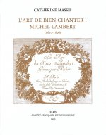 L’Art de bien chanter : Michel Lambert