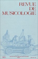 Revue de musicologie tome 84, n° 1 (1998)