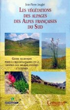 Les végétations des alpages des Alpes françaises du sud