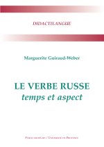 LE VERBE RUSSE TEMPS ET ASPECT