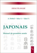 JAPONAIS. MANUEL DE PREMIERE ANNEE