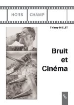 BRUIT ET CINEMA