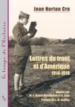 LETTRES DU FRONT ET D AMERIQUE (1914-1919)