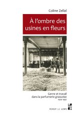 A L OMBRE DES USINES EN FLEURS