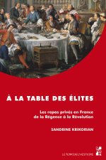 A LA TABLE DES ELITES