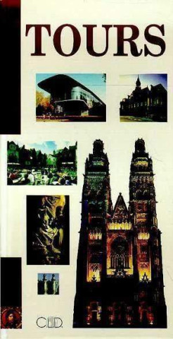 PETIT GUIDE DE TOURS (FRANCAIS)