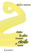 entre la plus lointaine étoile et nous