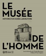 Histoire du musee de l'homme (Une)