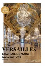 versailles, le guide officiel