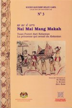 La princesse qui venait du Kelantan / Tuan Puteri dari Kelantan