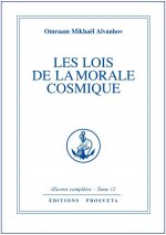 LES LOIS DE LA MORALE COSMIQUE - TOME 12