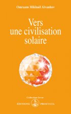 VERS UNE CIVILISATION SOLAIRE