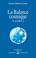 LA BALANCE COSMIQUE - LE NOMBRE 2