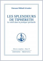 LES SPLENDEURS DE TIPHERET - TOME 10
