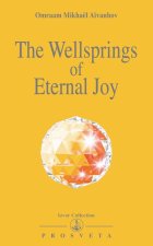 The wellsprings of eternal joy