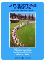 LA PANEURYTHMIE DE PETER DEUNOV -Mouvements et partition musicale